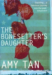 The Bonesetter&#39;s Daughter (Amy Tan)