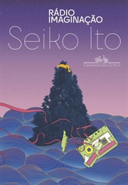 Rádio Imaginação (Seiko Ito)