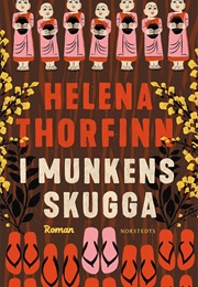 I Munkens Skugga (Helena Thorfinn)