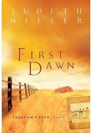 First Dawn (Miller, Judith)