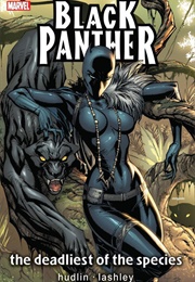 Black Panther: The Deadliest of the Species (Reginald Hudlin)