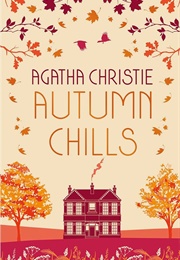 Autumn Chills (Agatha Christie)