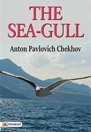 The Sea-Gull (Anton Chekhov)