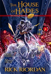 The House of Hades: The Graphic Novel (Rick Riordan)