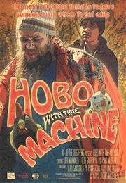 Hobo With Time Machine (2013)