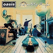 Oasis - Definitely Maybe