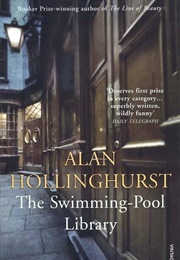 The Swimming-Pool Library (Alan Hollinghurst)