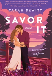 Savor It (Tarah Dewitt)