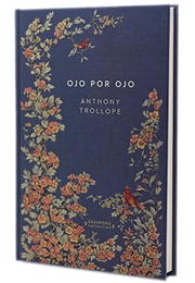 Ojo Por Ojo (Anthony Trollope)