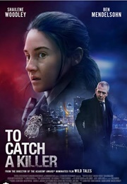 To Catch a Killer (2023)