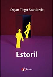 Estoril (Dejan Tiago-Stanković)