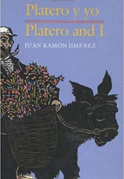 Platero and I (Juan Ramón Jiménez)