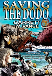 Saving the Dodo (Garret W. Vance)