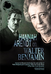 Hannah Arendt: On Walter Benjamin (1968)