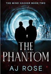 The Phantom (A.J. Rose)