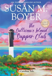 The Sullivan&#39;s Island Supper Club (Susan M. Boyer)