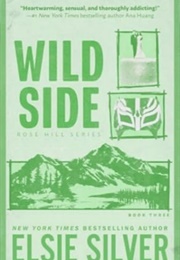 Wild Side (Elsie Silver)