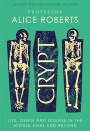 Crypt (Alice Roberts)