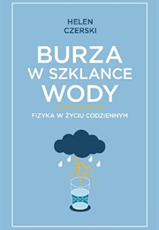 Burza W Szklance Wody (Helen Czerski)