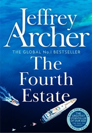 The Fourth Estate (Jeffrey Archer)