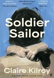 Soldier Sailor (Claire Kilroy)