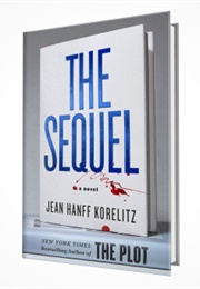 The Sequel (Jean Hanff Korelitz)