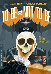 To Be or Not to Be (1942)