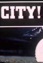 CITY! (1981)