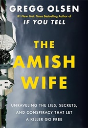 The Amish Wife (Gregg Olsen)