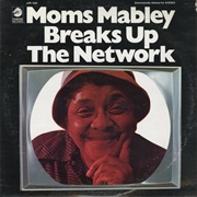 Moms Mabley - Breaks Up the Network