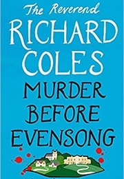 Murder Before Evensong (Coles, Rev. Richard)