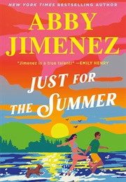 Just for the Summer (Abby Jimenez)