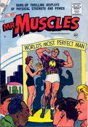 Mr. Muscles by Jerry Siegel (Charlton Comics; 1956)