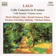 Lalo: Cello Concerto in D Minor/Cello Sonata - Édouard Lalo &amp; Various