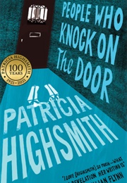 People Who Knock on the Door (Patricia Highsmith)