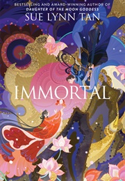 Immortal (Sue Lynn Tan)