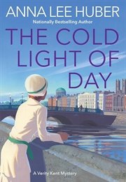 The Cold Light of Day (Anna Lee Huber)