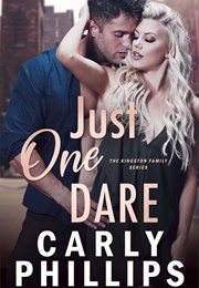 Just One Dare (Carly Phillips)