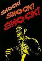 Shock! Shock! Shock! (1987)