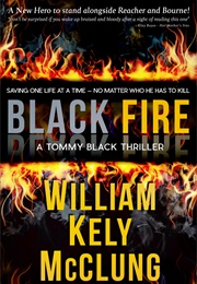 Black Fire (William Kely McClung)