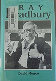 Ray Bradbury (David Mogen)