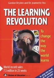 The Learning Revolution (Gordon Dryden)