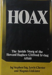 Hoax: The Inside Story of the Howard Hughes-Clifford Irving Affair (Stephen Fay, Lewis Chester, and Magnus Linklater)