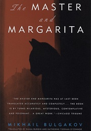 The Master and Margarita (Mikhail Bulgakov)