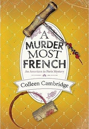 A Murder Most French (Colleen Cambridge)