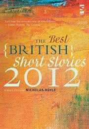 The Best British Short Stories 2012 (Nicholas Royle)