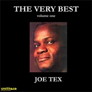 The Very Best of Joe Tex Vol.1