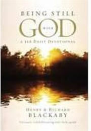 Being Still With God Every Day: A 366 Daily Devotional (Blackaby, Henry)