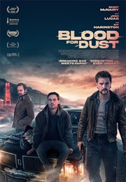 Blood for Dust (2023)