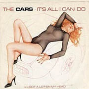 It&#39;s All I Can Do - Cars